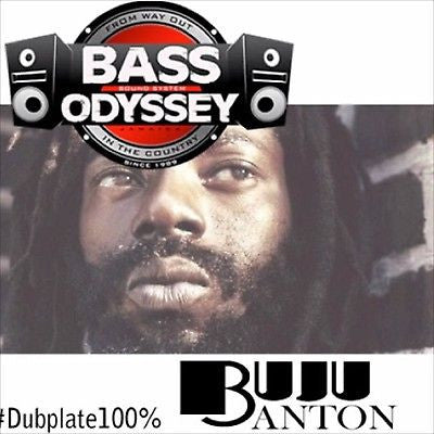 Buju Banton Bass Odyssey Dub Plates!   -  Reggae  DJ/Toasting Roots Rock ragga