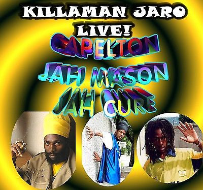 Jaro Live! Jah Cure, Jah Mason, Capelton DJ/Toasting Roots Rock ragga Sound